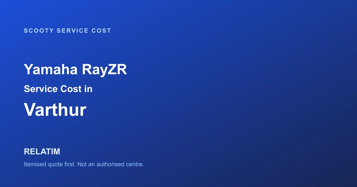 Yamaha RayZR Service Cost in Varthur, Bangalore